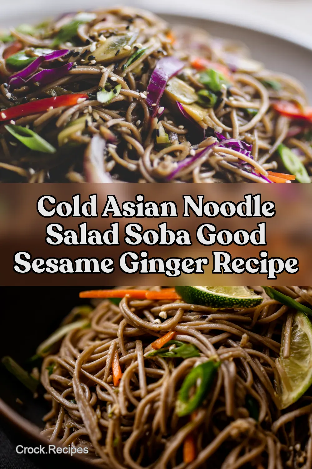 Soba Good Asian Noodle Pasta Salad Recipe - Crock Recipes