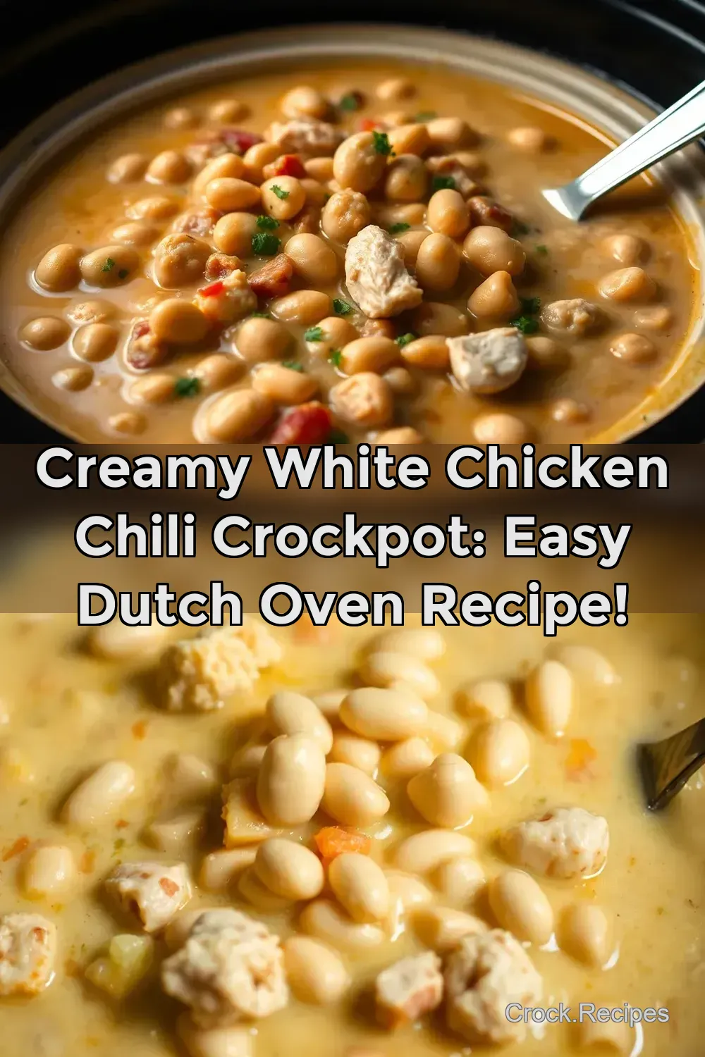 Creamy White Chicken Chili Crockpot: Easy Dutch Oven Recipe! : PIN FOR LATER Creamy White Chicken Chili Crockpot: Easy Dutch Oven Recipe!