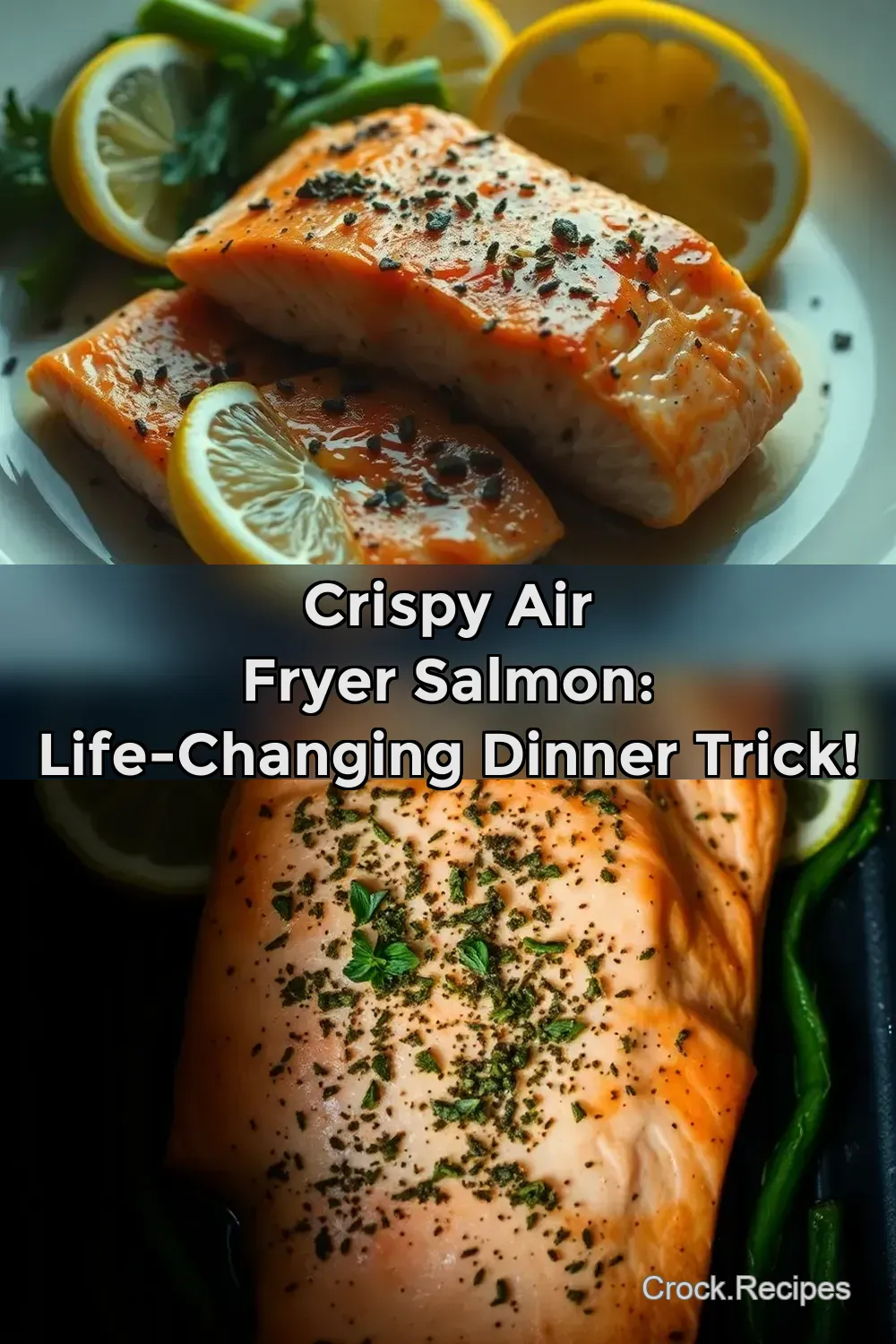 Crispy Air Fryer Salmon: Life-Changing Dinner Trick! : PIN FOR LATER Crispy Air Fryer Salmon: Life-Changing Dinner Trick!