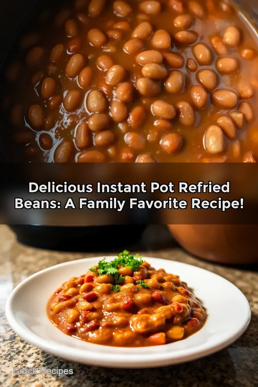 Delicious Instant Pot Refried Beans: A Family Favorite Recipe! : PIN FOR LATER Delicious Instant Pot Refried Beans: A Family Favorite Recipe!