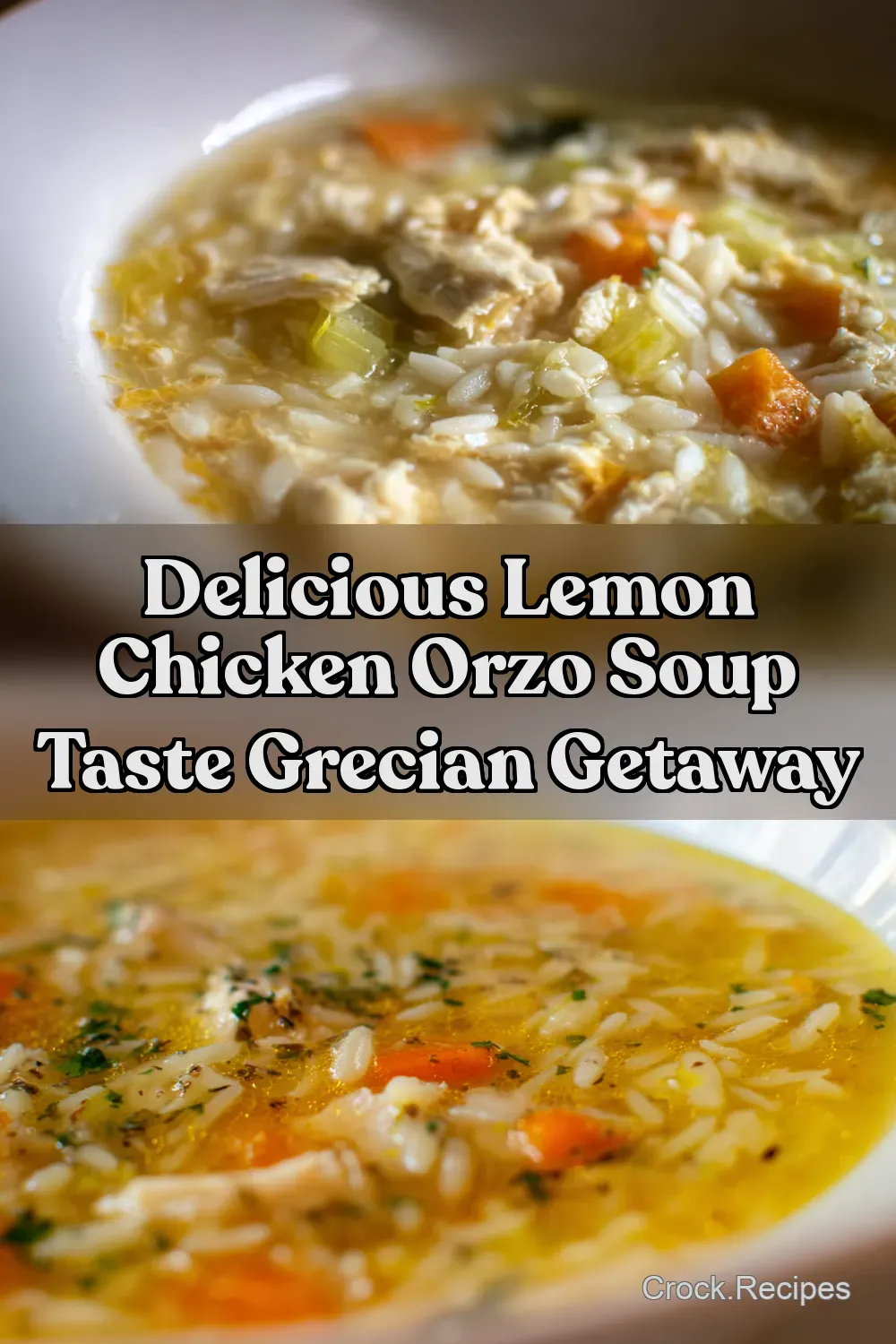 Sunny Lemon Chicken Orzo Soup A Taste of Greek Sunshine