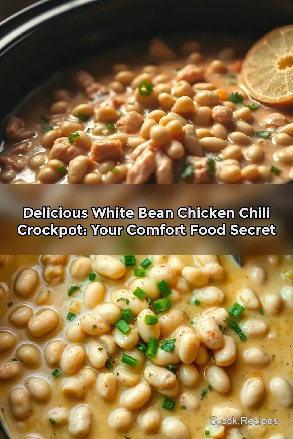 Delicious White Bean Chicken Chili Crockpot: Your Comfort Food Secret : PIN FOR LATER Delicious White Bean Chicken Chili Crockpot: Your Comfort Food Secret