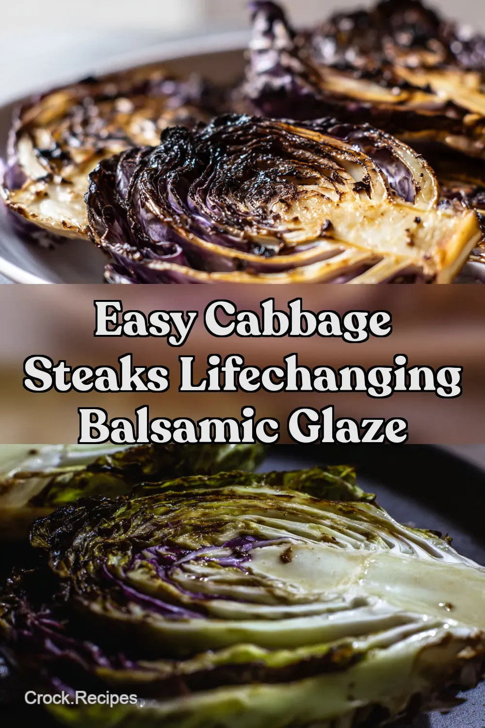 Balsamic cabbage steaks Recipe Even Nan Will Love It -…