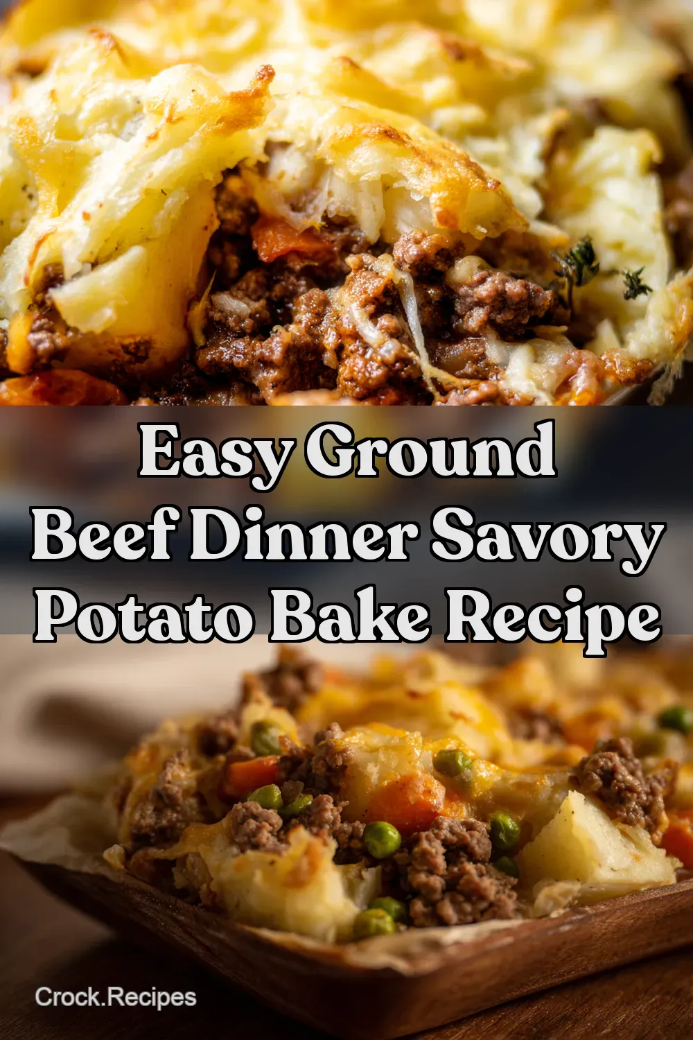 Hearty Beef Potato Bake Comfort Food Done Right - Crock…