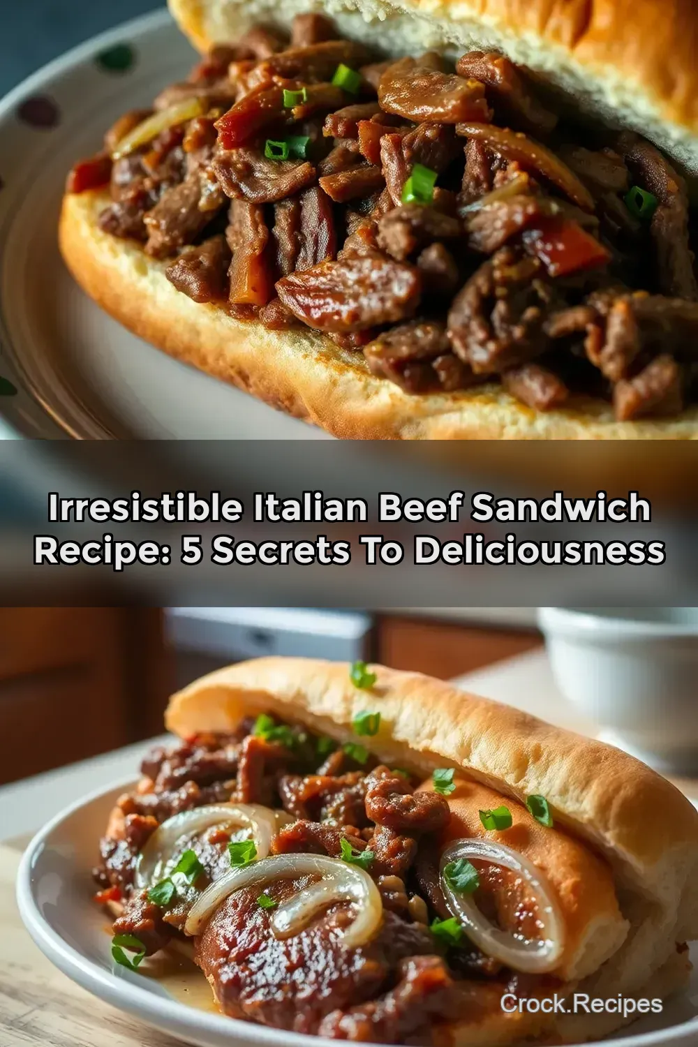 Irresistible Italian Beef Sandwich Recipe: 5 Secrets to Deliciousness : PIN FOR LATER Irresistible Italian Beef Sandwich Recipe: 5 Secrets to Deliciousness
