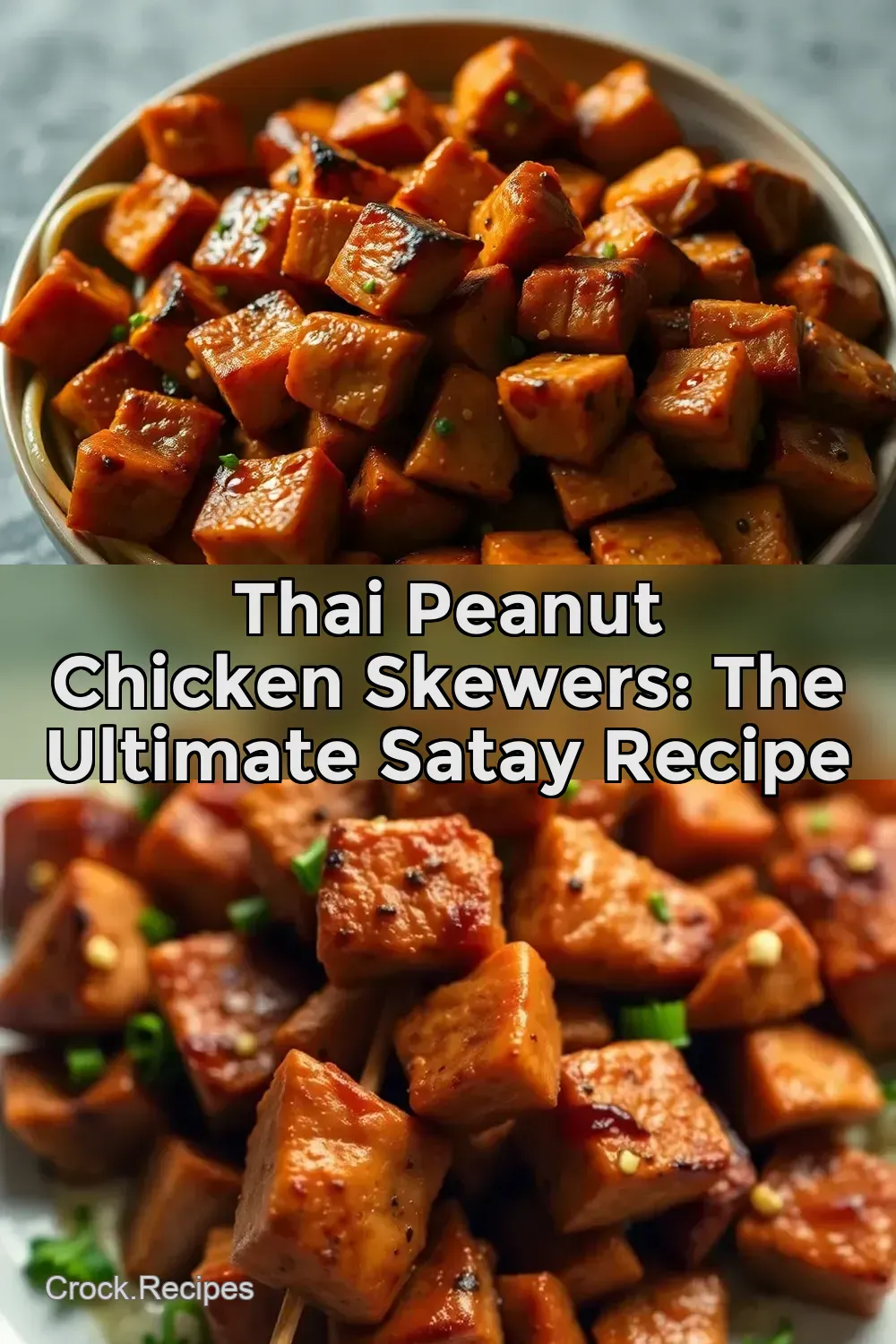 Thai Peanut Chicken Skewers: The Ultimate Satay Recipe : PIN FOR LATER Thai Peanut Chicken Skewers: The Ultimate Satay Recipe