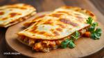 Bake Chicken Quesadilla with Chorizo Flavor