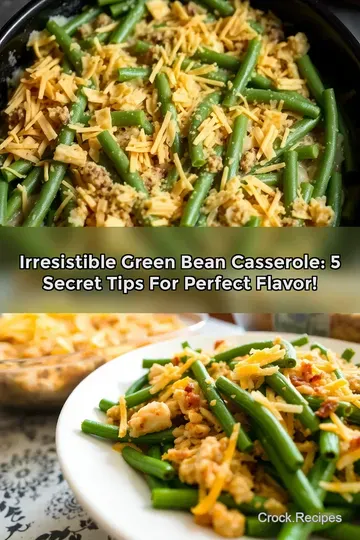 Irresistible Green Bean Casserole: 5 Secret Tips for Perfect Flavor!