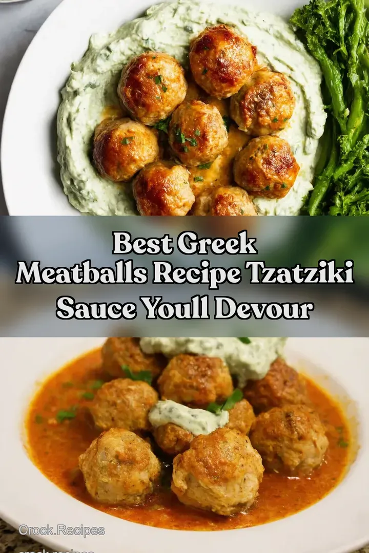 Best Greek Meatballs Recipe Tzatziki Sauce Youll Devour