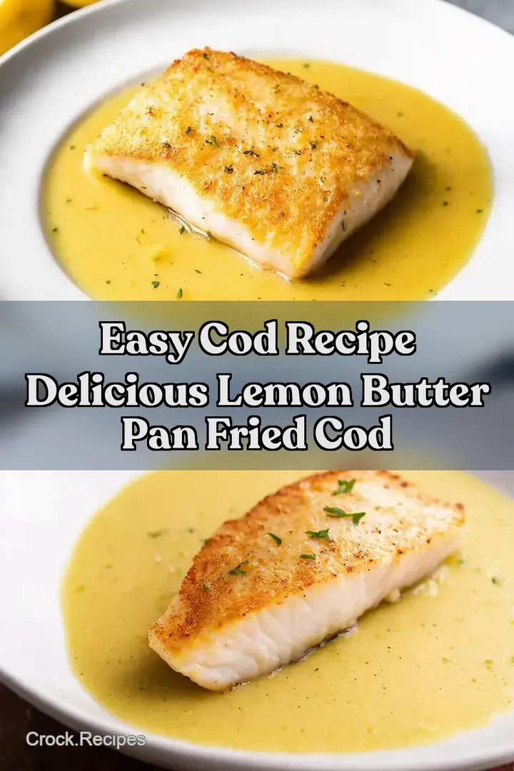 Easy Cod Recipe Delicious Lemon Butter Pan Fried Cod : PIN FOR LATER Easy Cod Recipe Delicious Lemon Butter Pan Fried Cod