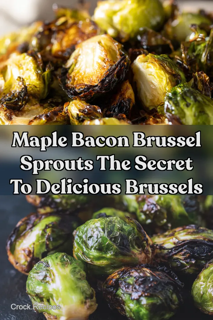 Maple Bacon Brussel Sprouts The SECRET to Delicious Brussels
